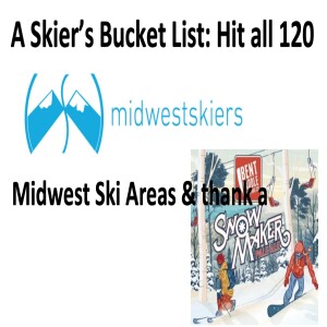 Powder Hounds Ski Trivia Podcast Episode 45 - Matthew Zabransky of MidwestSkiers.com Challenges Us to Travel More & Visit ’New to You’ Ski Areas (March 22, 2023)