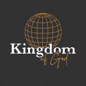 Kingdom of God Wk3 - Bearing Fruit