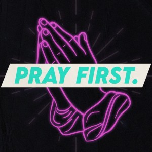 Pray First Wk3 - Set A Trap