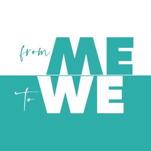 From Me to We Wk4 - The Diverse Family of God