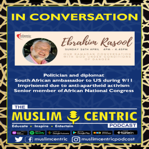 #24 In Conversation | Ambassador Ebrahim Rasool, South Africa | 26 April 2020