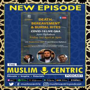 #11 Death, Bereavement & Burial Rites #covid19 | 3 April 2020 | iSyllabus UK