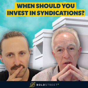 Smart Money Moves: When and How to Invest in Syndications