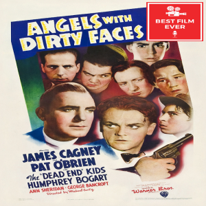 Episode 48 - Angels With Dirty Faces