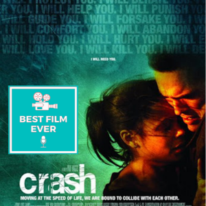 Ep 278 - Crash (2004)