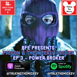 Falcon & The Weekly Soldier (Ep 3) - The Power Broker