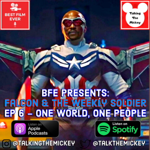 Falcon & The Weekly Soldier (Ep 6) - One World, One People