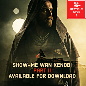 Show-Me Wan Kenobi - Part II