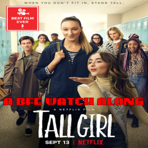 Watch Along 01 - Tall Girl (April Fools Day Episode)