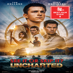 See It Or Skip It? - Uncharted (feat. BFF of the BFE: Juleen)