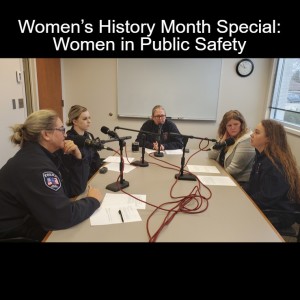 Women’s History Month Special: Women in Public Safety