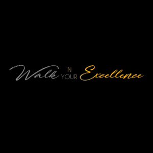 Walk In Your Excellence Teaser