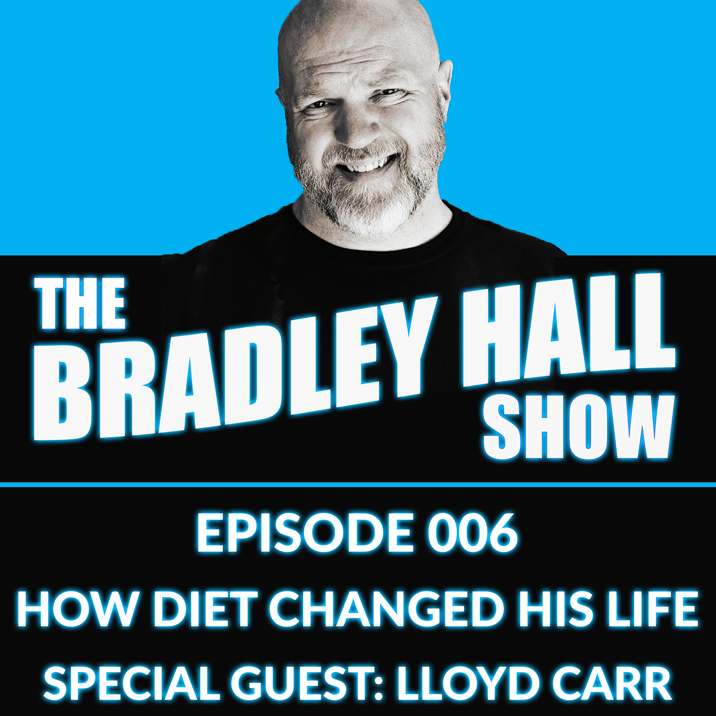 The Bradley Hall Show