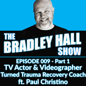 009 Paul Christino NYC Actor & Videographer turned Trauma Recovery Coach joins Bradley for Mental Health Awareness Month