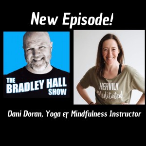 025 TBH with Dani Doran ~ Yoga teacher and mindfulness instructor on the importance of self care, mental health and sexual freedom