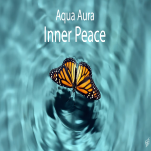 Aqua Aura Inner Peace Meditation