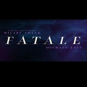 [Assistir-Online] (2020) — Fatale Filme Completo Dublado