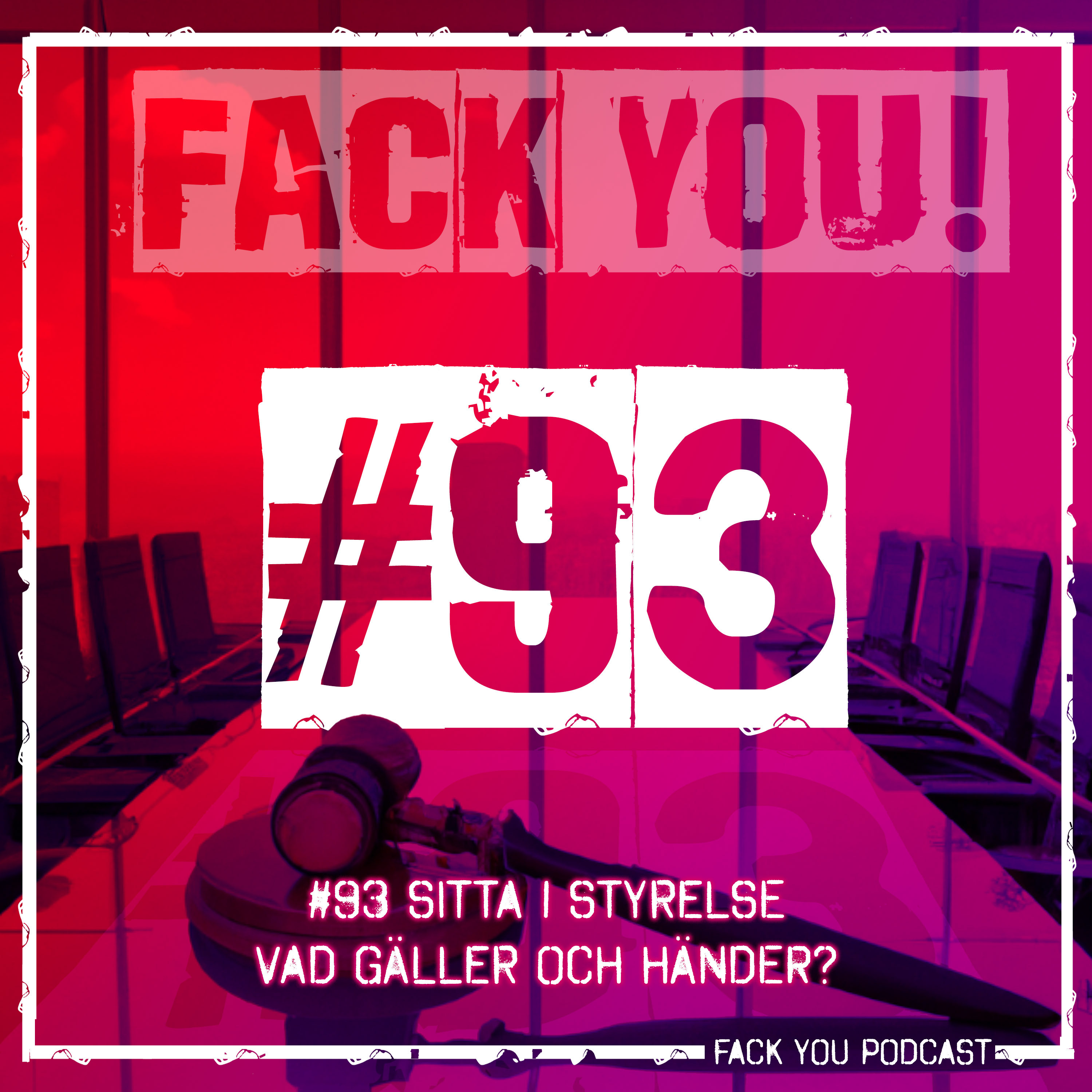 Fack You Podcast - Arbetsrätt - Arbetsmiljö - Ledarskap - Förhandlingsteknik - Psykologi