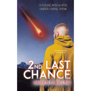 "Second Last Chance" by Darren Watling