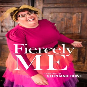 ”Fiercely ME” by Stephanie Rowe