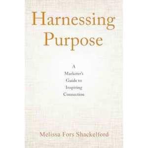 "Harnessing Purpose" by Melissa Fors Shackelford