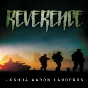 Reverence - An Interview with Author Joshua Landeros