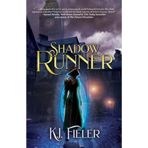 "Shadow Runner" by KJ Fieler