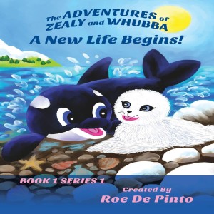 The Adventures of Zealy and Whubba Series - An Interview with Author Roe DePinto