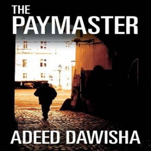 The Paymaster - An Interview with Author Adeed Dawisha