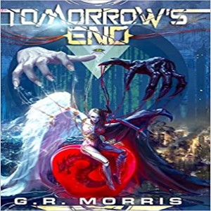 Tomorrow's End - An Interview with G.R. Morris