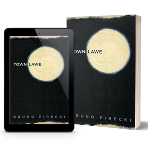 Town Lawe - An Interview with Author Bruno Pirecki
