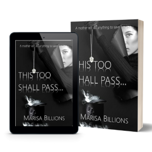 This Too Shall Pass - An Interview with Marisa Billions
