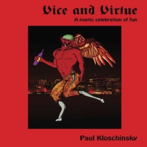 Vice and Virtue - An Interview with Author Paul Kloschinsky