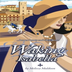 Waking Isabella - An Interview with Author Melissa Muldoon