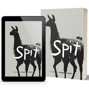 ”Spit” An Interview with Daniel Lassell