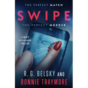 SWIPE by RG Belsky and Bonnie Traymore