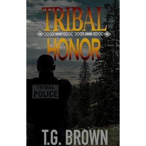Tribal Honor by TG Brown