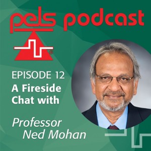 A Fireside Chat with Professor Ned Mohan