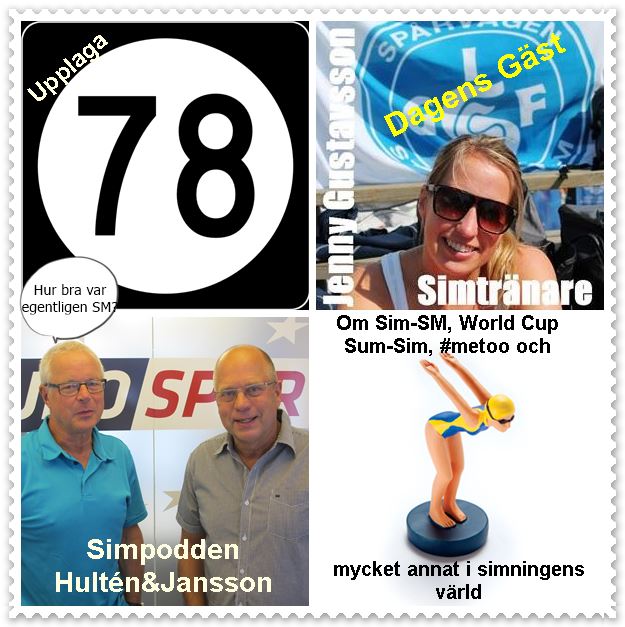 Simpodden Hultén & Jansson nr 78 - summerar SM, tittar fram mot Sum-Sim och EM. Tillsammans med Jenny Gustavsson