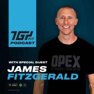 Ep13 - With Guest James Fitzgerald on Coaching, IF3, Future of Sport