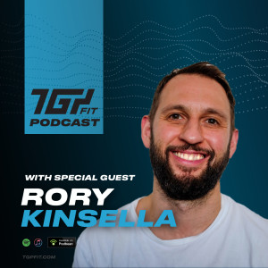 Ep17 - With Special Guest Rory Kinsella