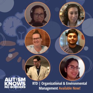 Organizational & Environmental Management, with the Global Autism Community