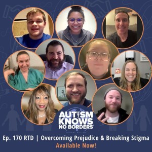 Overcoming Prejudice & Breaking Stigma, with the Global Autism Community