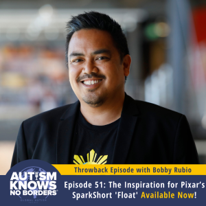 TBT | 51. The Inspiration for Pixar’s SparkShort ”Float,” with Bobby Rubio