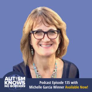 135. Social Thinking, with Michelle Garcia Winner