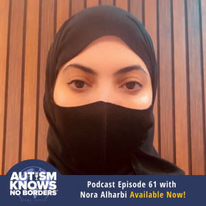 61. Encouraging Acceptance in Saudi Arabia, with Nora Alharbi