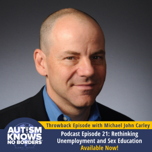 TBT | 21. Rethinking Unemployment and Sex Education, with Michael John Carley