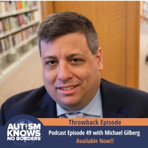 TBT | 49. Special Education and Disability Rights, with Michael Gilberg