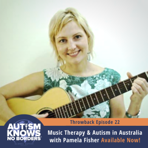 Music Therapy and Autism in Australia, with Pamela Fisher | TBT