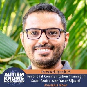 Functional Communication Training in Saudi Arabia, with Yaser Aljaaidi | TBT